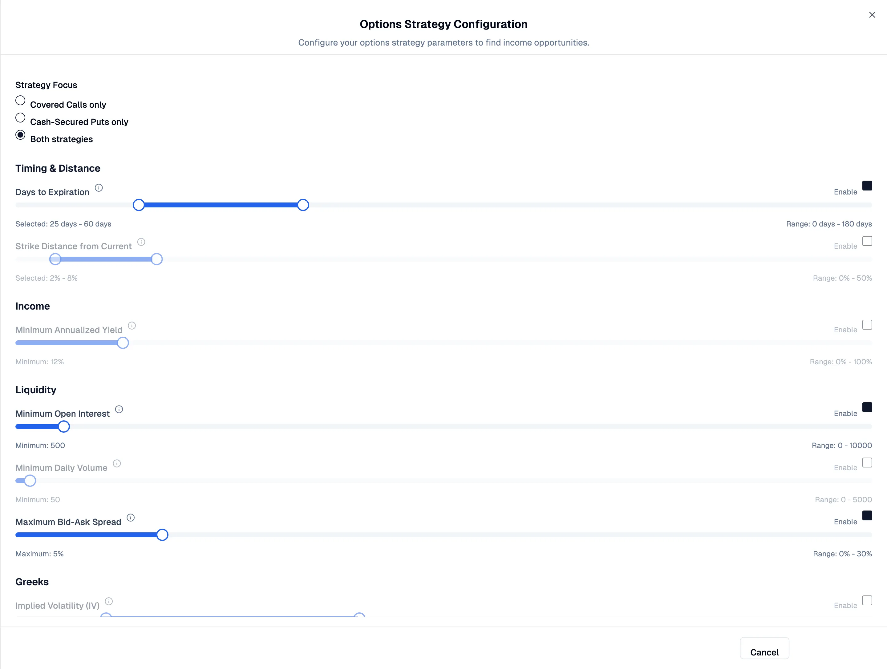 The Options Strategy Configuration sheet showing filter sections for Strategy Focus, Timing and Distance, Income, Liquidity, and Greeks.